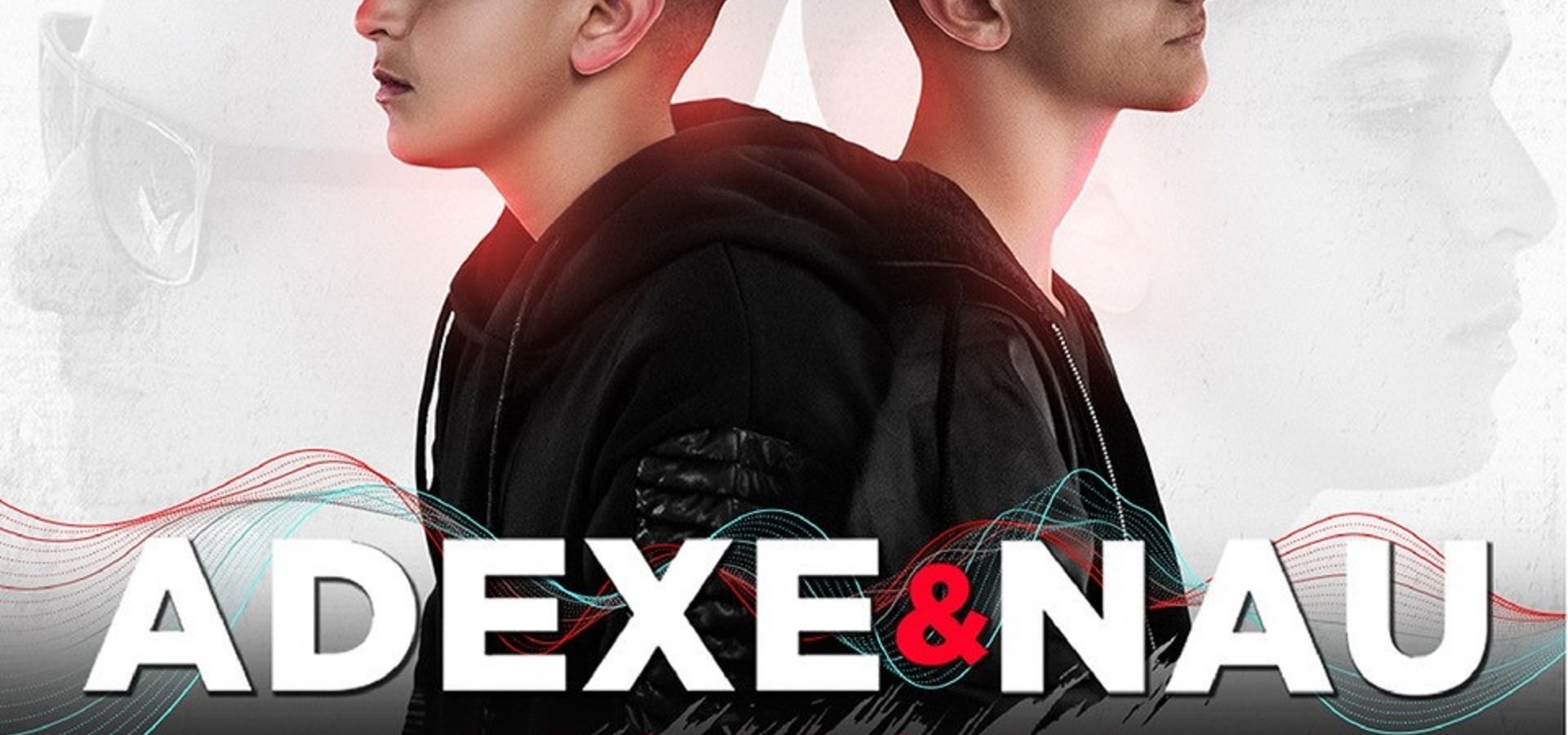 Adexe & Nau  se presentarán por primera vez en el Palacio de los Deportes