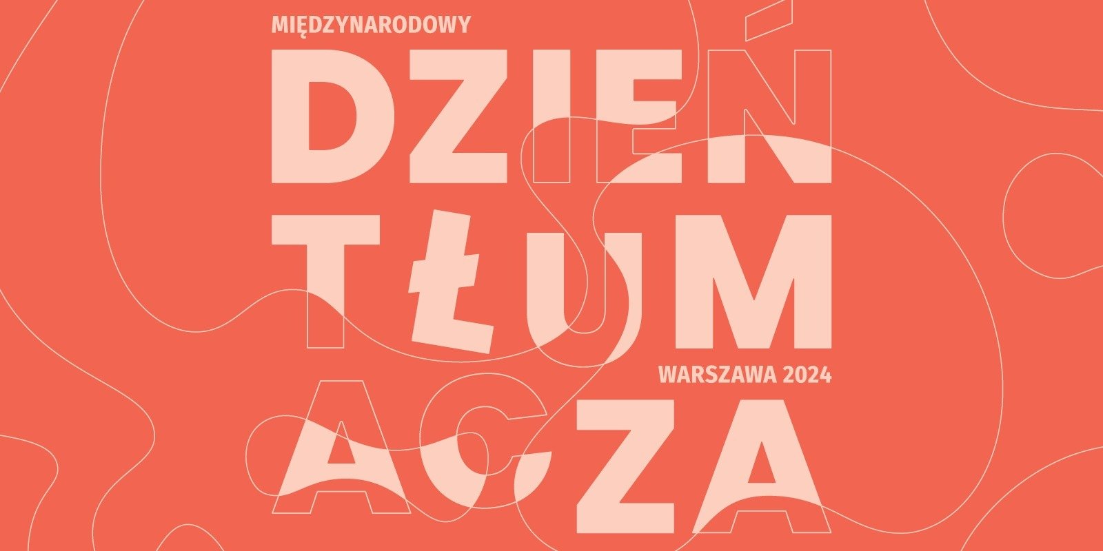 Międzynarodowy Dzień Tłumacza 2024 w Warszawie