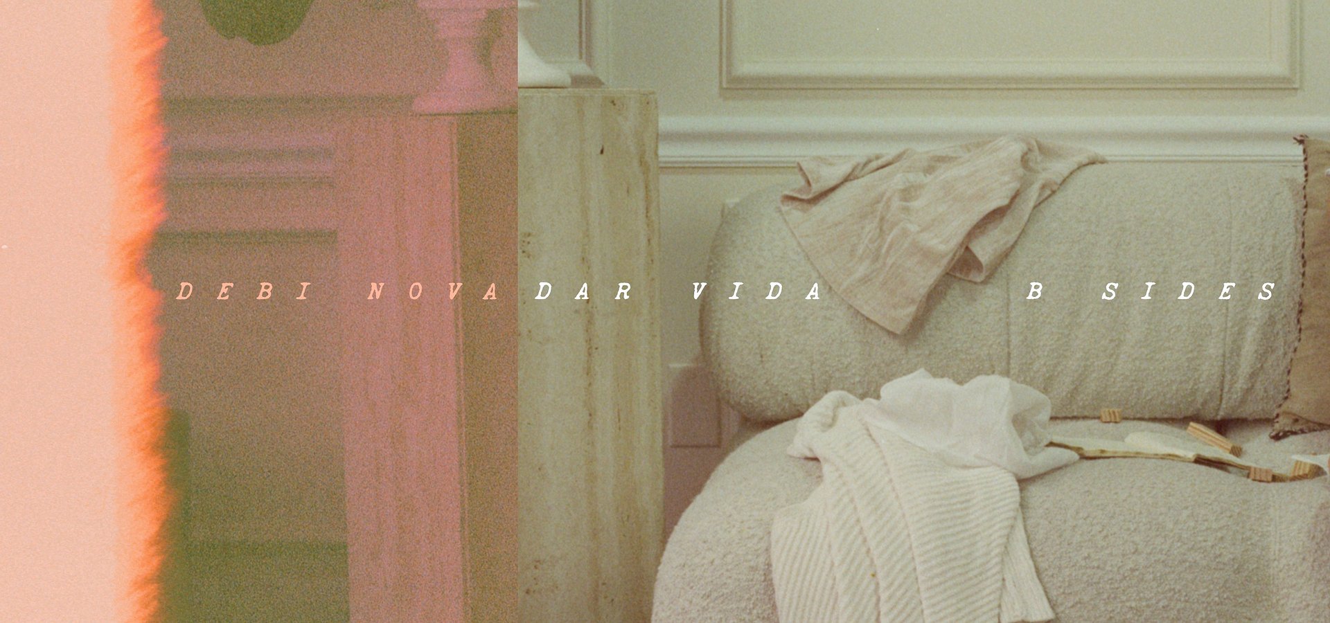 DEBI NOVA CLOSES A CHAPTER WITH THE RELEASE OF DAR VIDA B SIDES EP