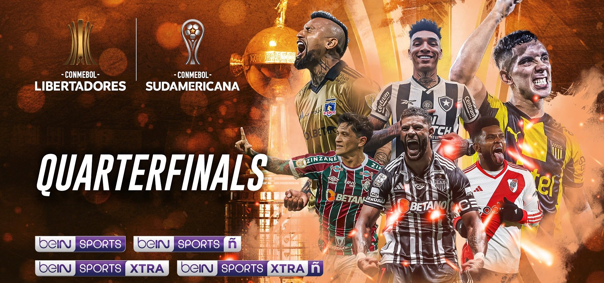 THE ROAD TO VICTORY CONTINUES:  COPA LIBERTADORES & COPA SUDAMERICANA QUARTERFINALS LIVE ON beIN SPORTS