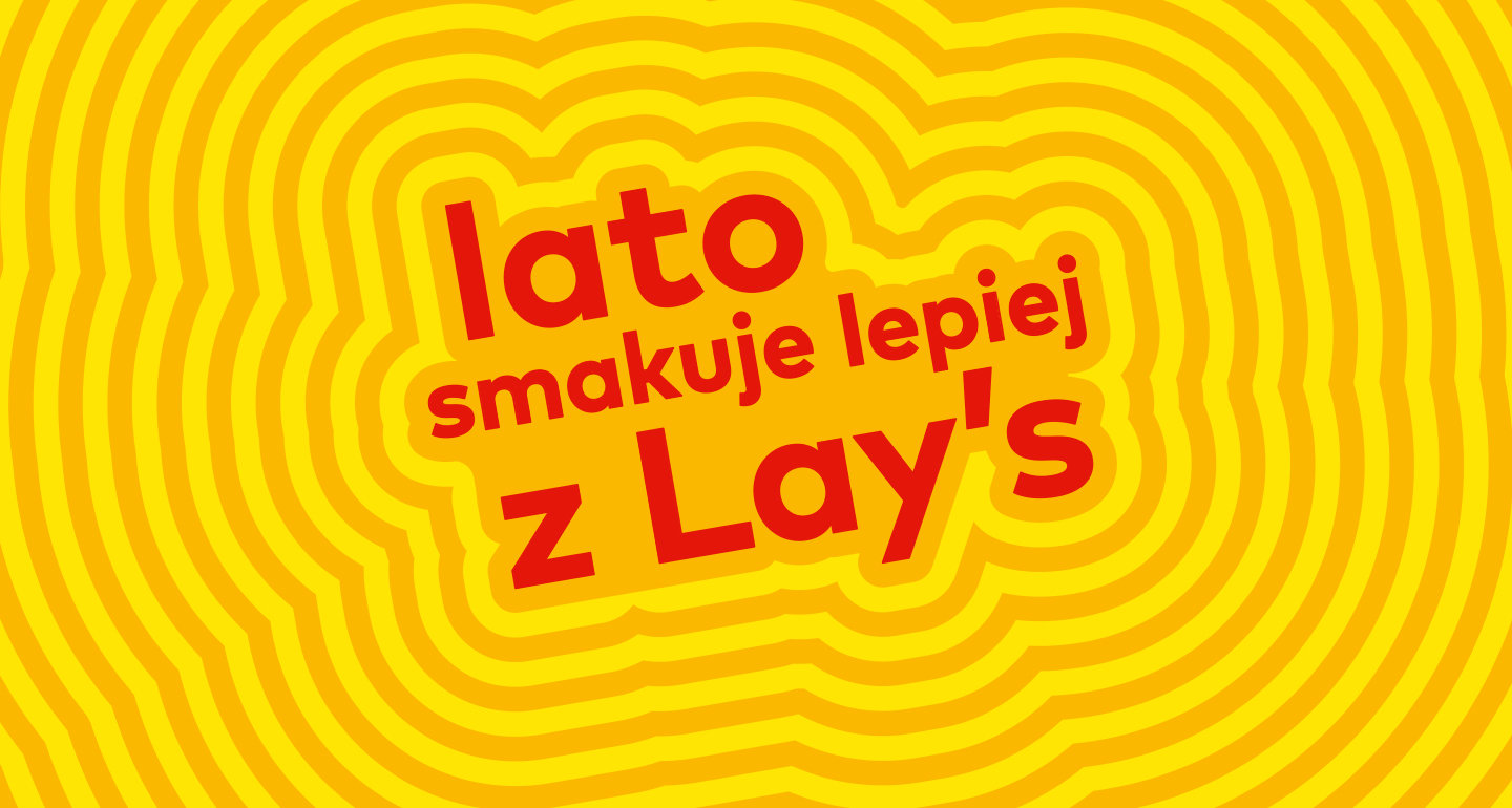 Kampania Lato Smakuje Lepiej z Lay's