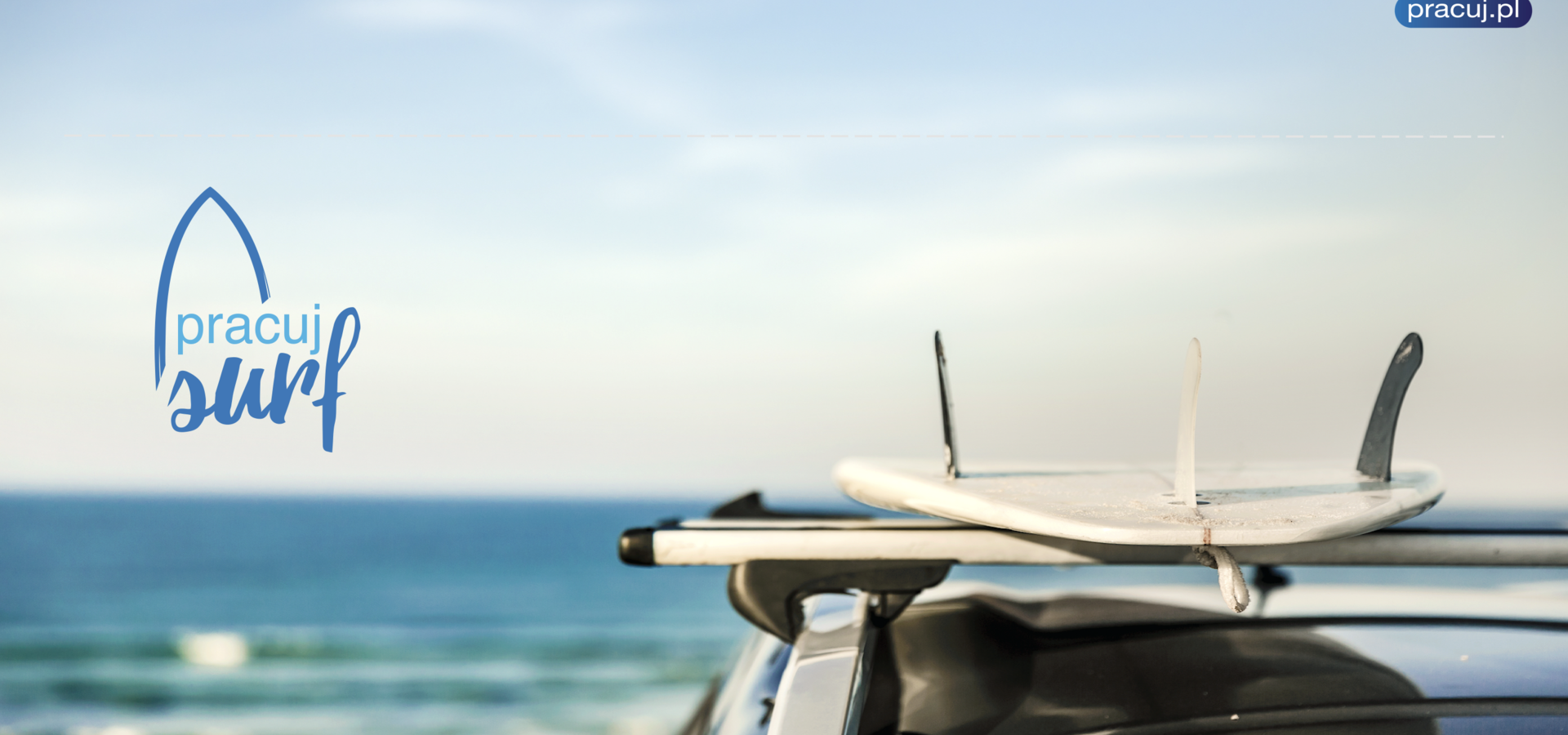 Pracuj Surf. Wakacyjne spotkania z użytkownikami Pracuj.pl