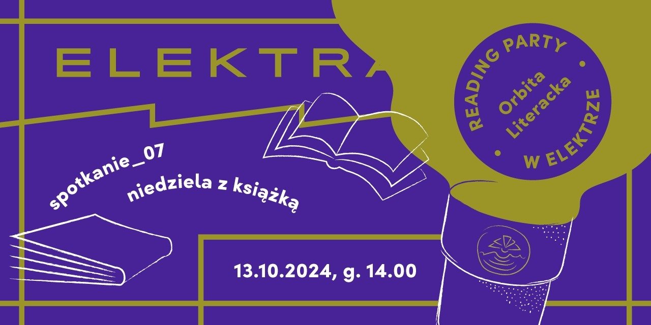 ORBITA LITERACKA Reading Party ‒ 13 października / spotkanie # 7