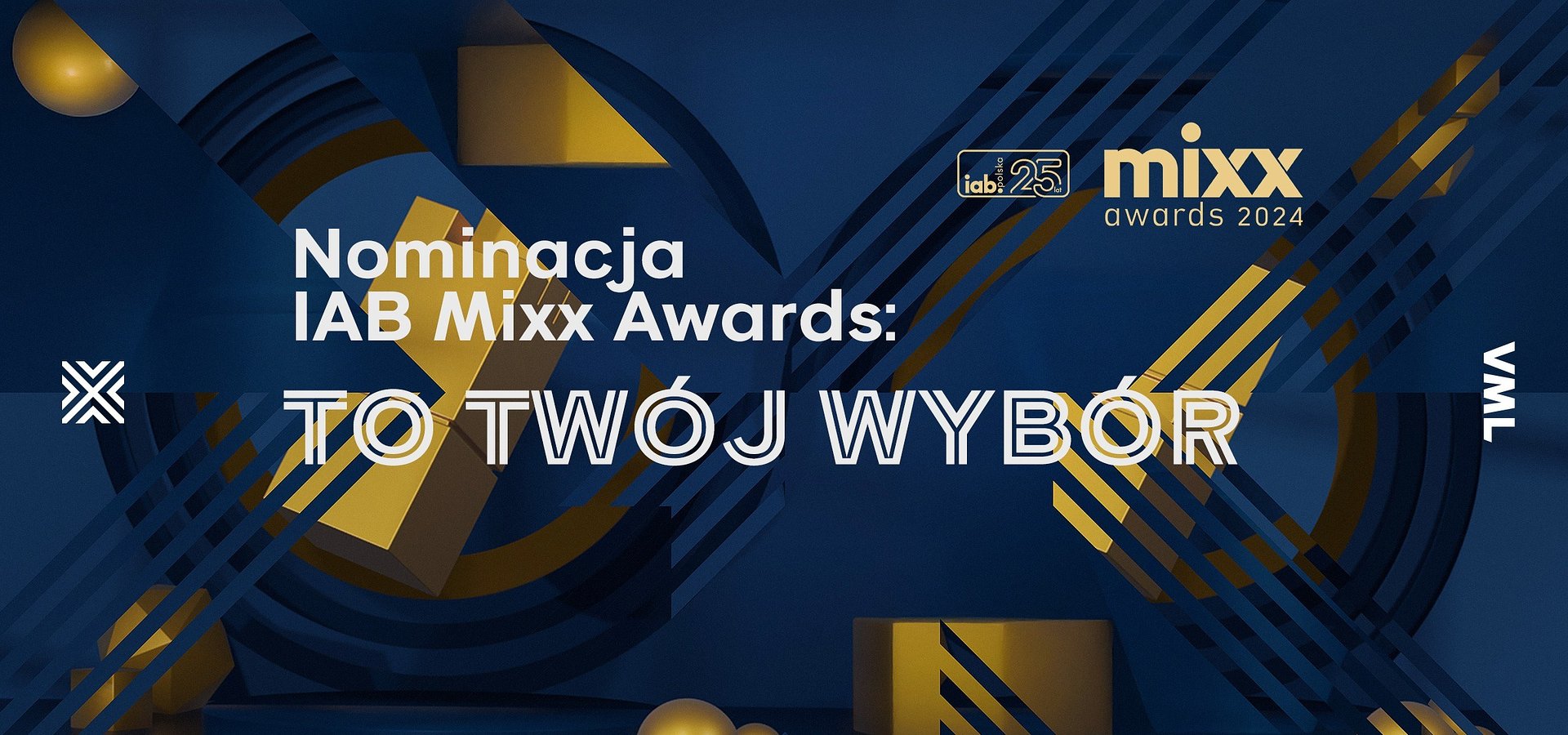 Kampania To Twój Wybór nominowana w IAB MIXX Awards