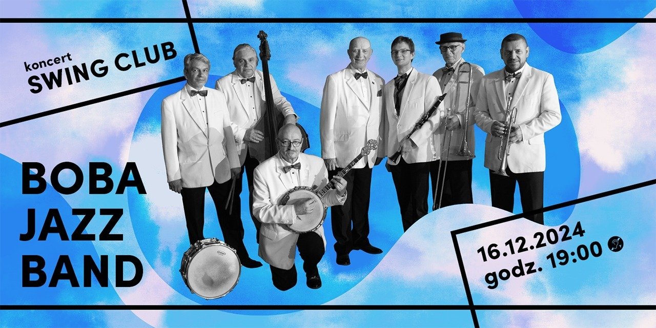 W grudniowym SWING CLUB zagra jeden z najpopularniejszych zespołów jazzu tradycyjnego w Polsce – BOBA JAZZ BAND!