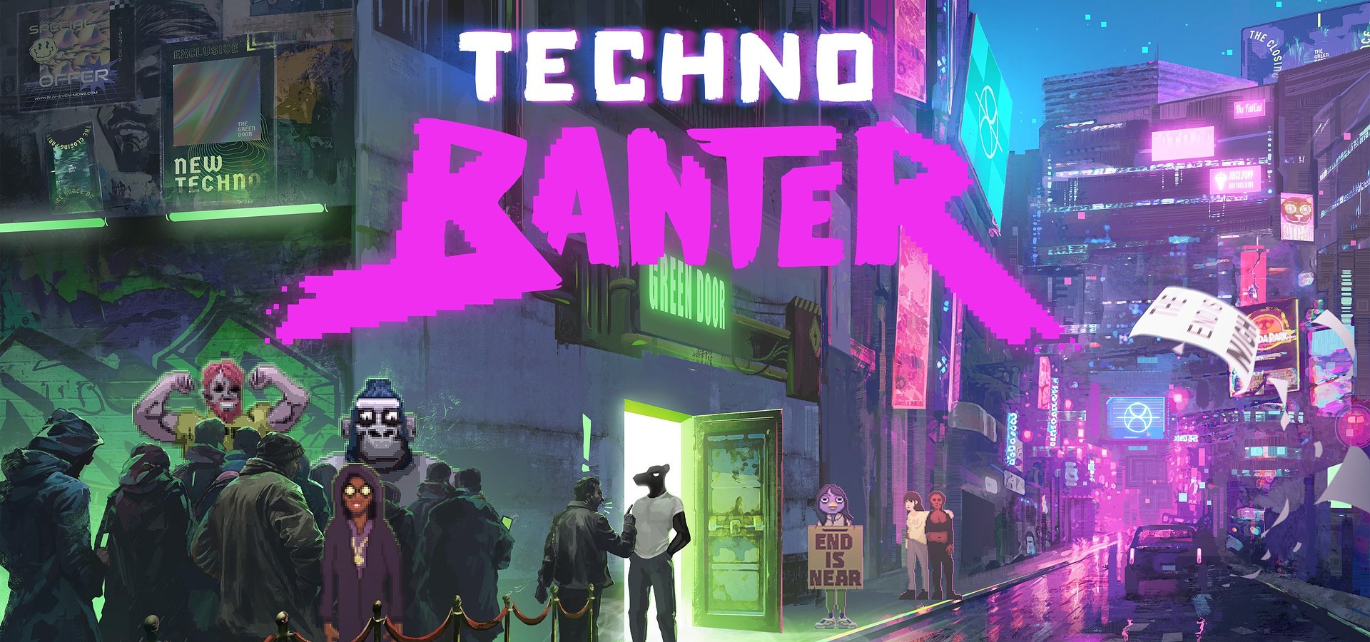 How do we put it… You’re in! Techno Banter is opening the club doors later today!