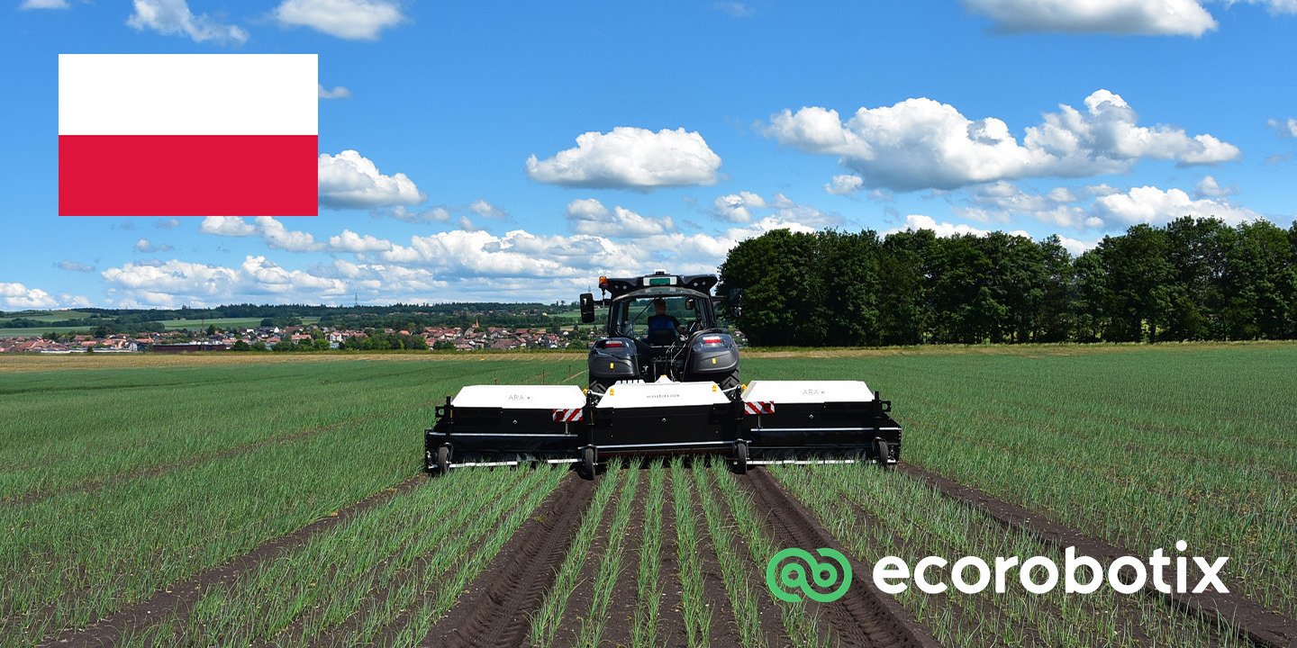 The Intelligent ARA Sprayer from Ecorobotix Continues its Expansion in Poland, Strengthening its Distribution Network