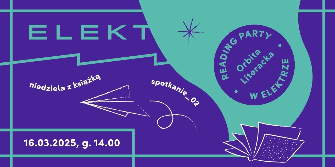 ORBITA LITERACKA! 16 marca / spotkanie # 2 ‒ wydarzenie dla wszystkich miłośników czytania oraz wspólnych spotkań przy kawie i muzyce
