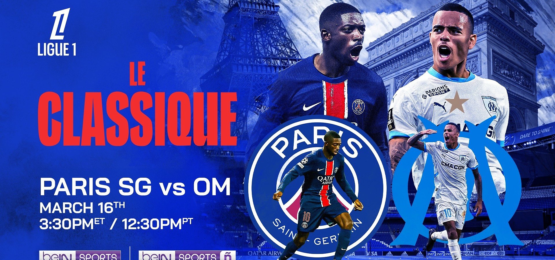 beIN SPORTS presents Le Classique: PSG vs. Marseille