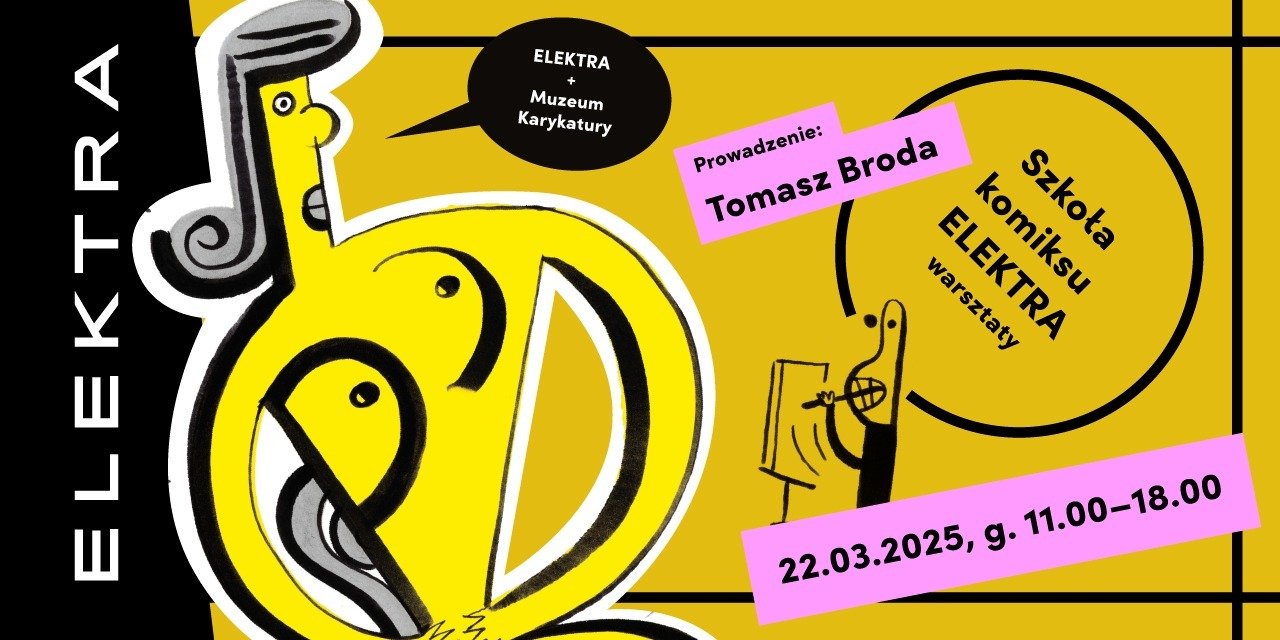 SZKOŁA KOMIKSU. ELEKTRA Tomasz Broda