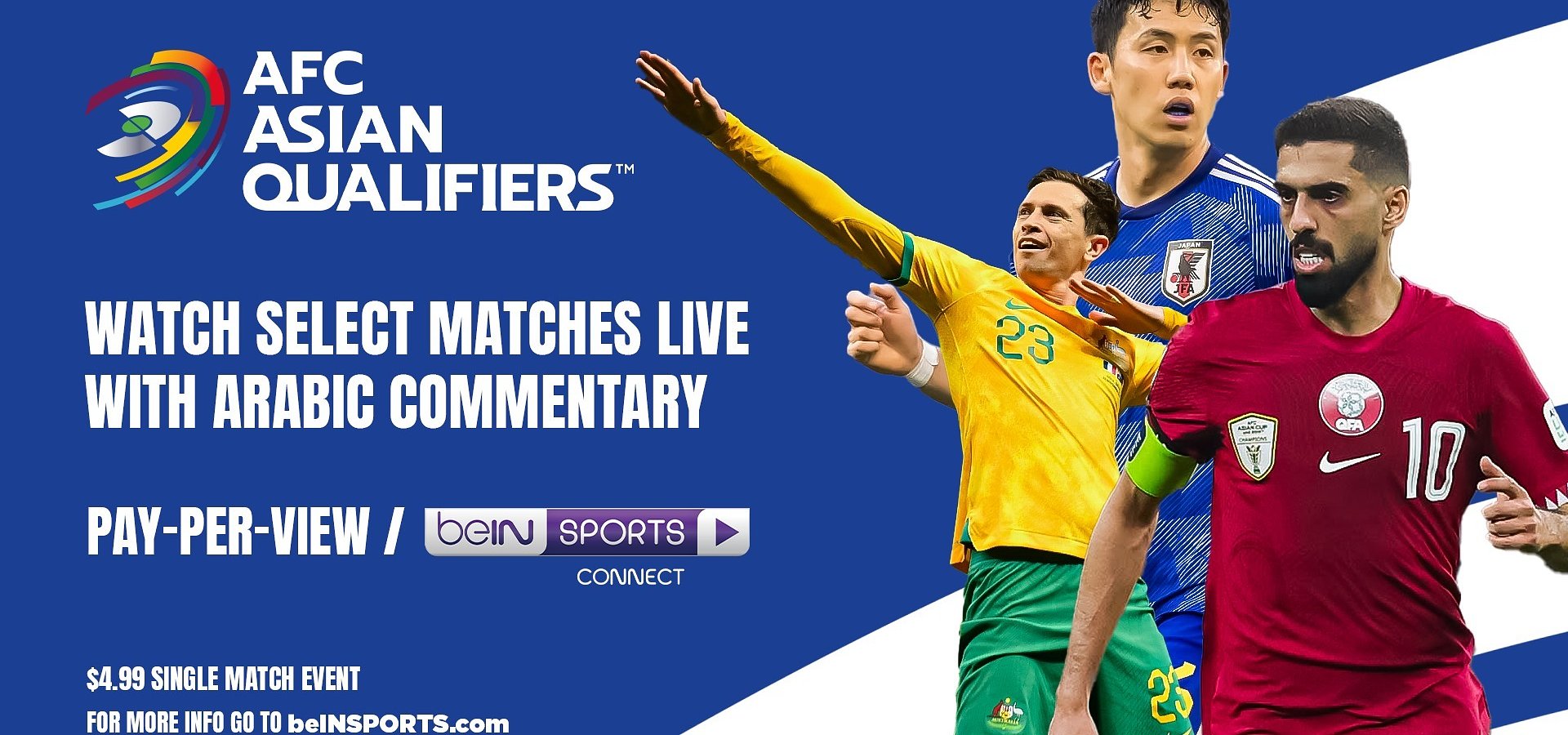 beIN SPORTS CONNECT Secures Exclusive AFC Asian Qualifiers Coverage in the U.S. and Canada