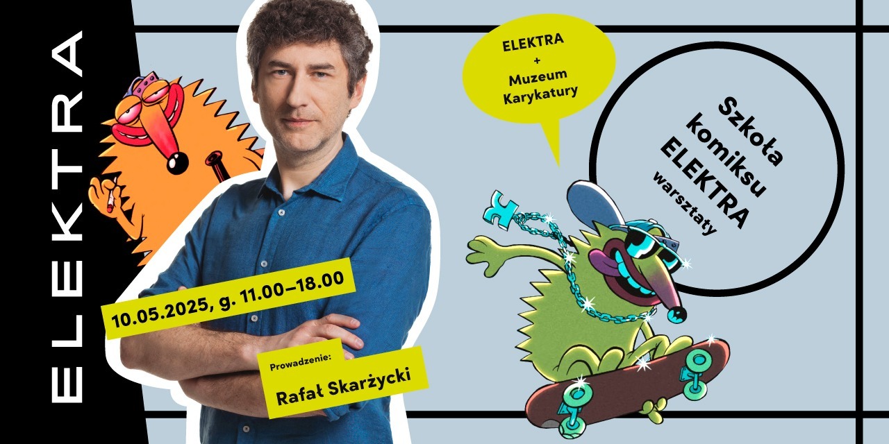 SZKOŁA KOMIKSU. ELEKTRA Rafał Skarżycki