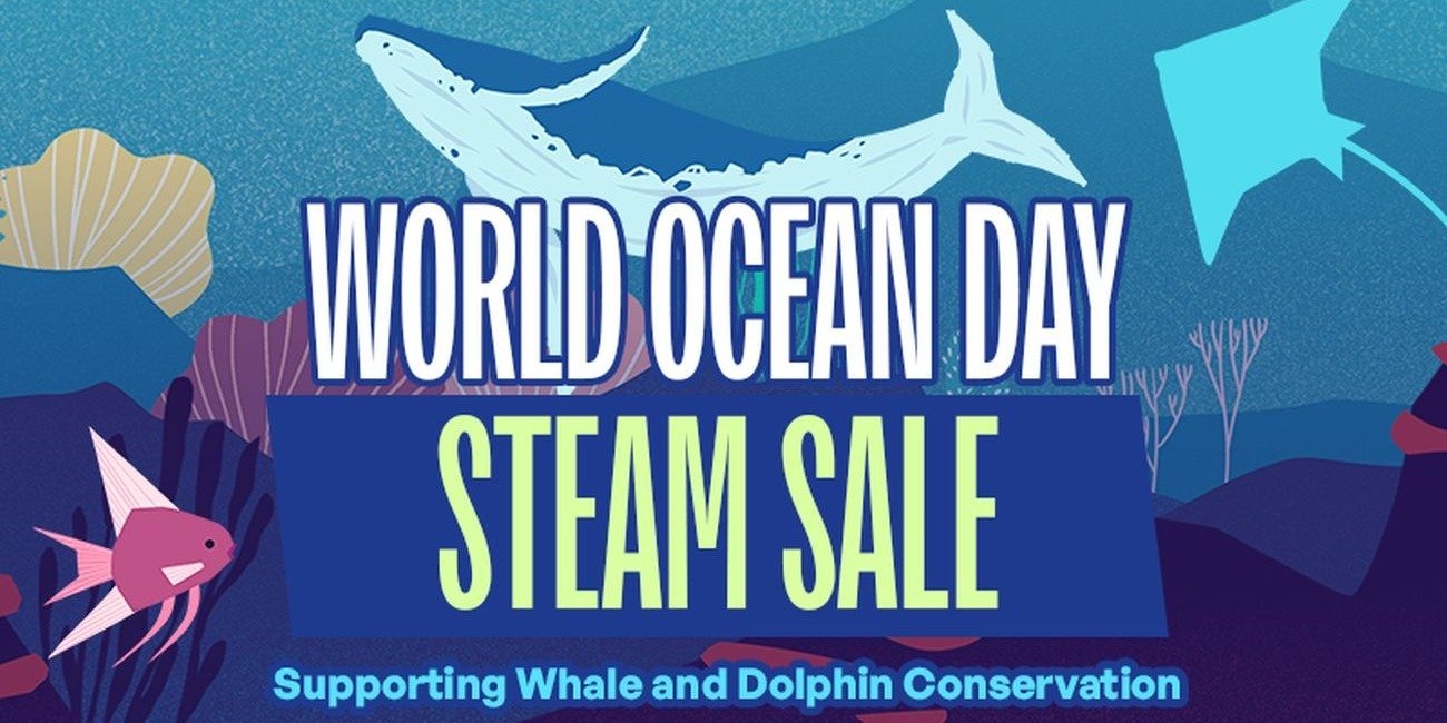 World Ocean Day – play awesome titles and protect the ocean, whales, and dolphins!