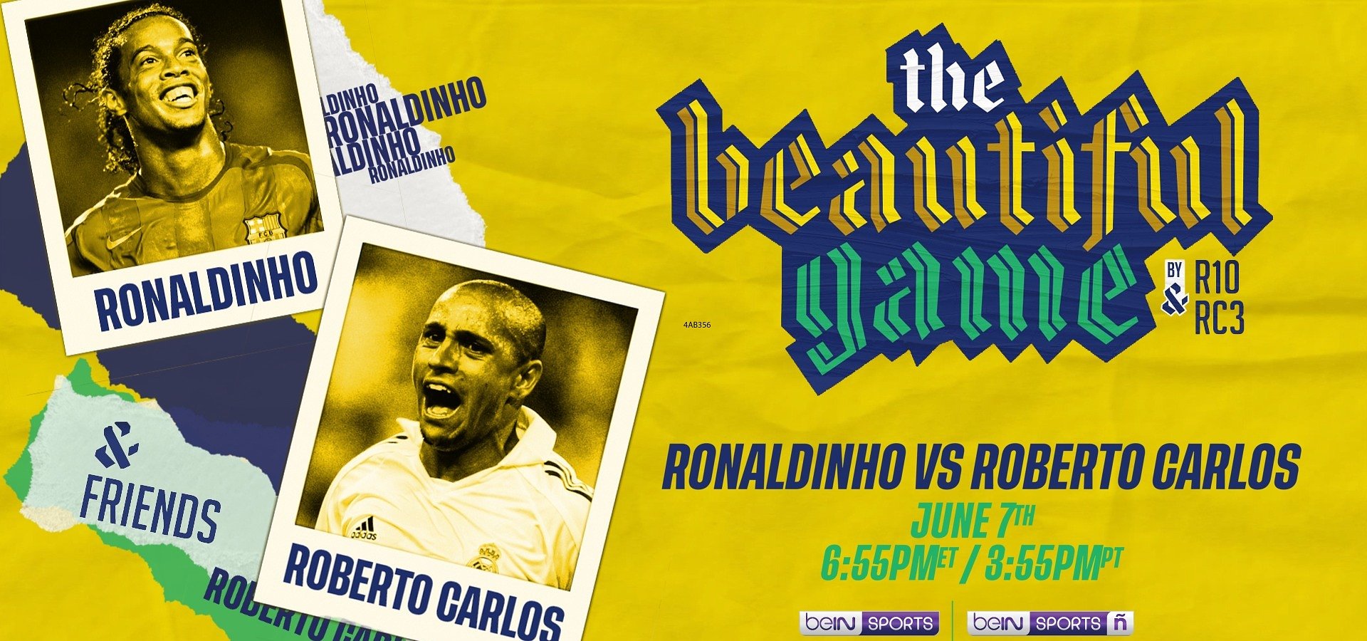 beIN SPORTS to Air Celebrity Fútbol Match Featuring Ronaldinho, Roberto Carlos, and Global Icons