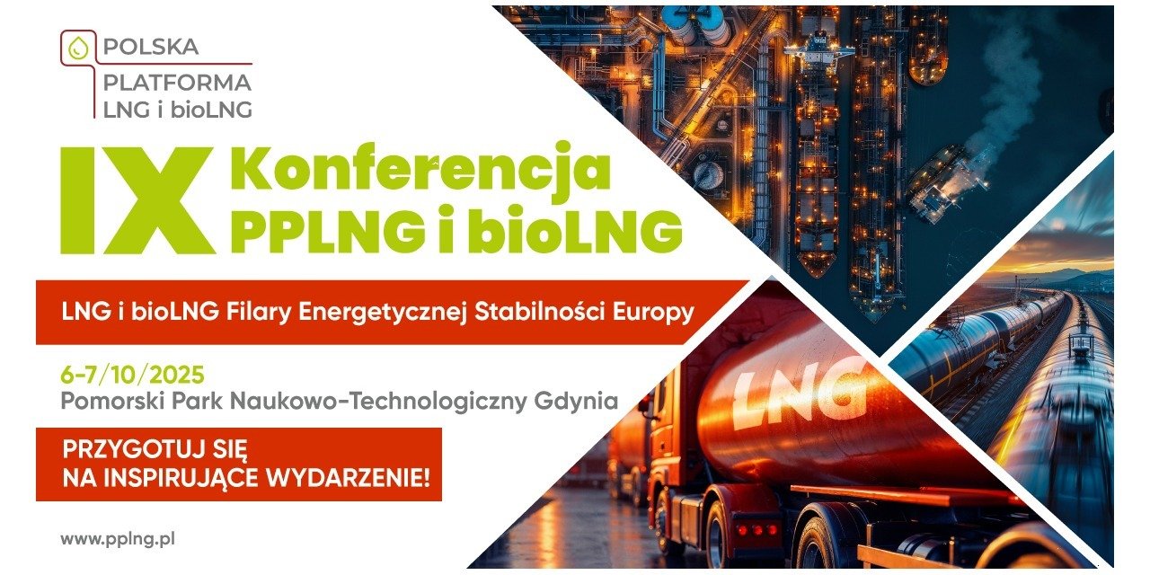 LNG i bioLNG w centrum europejskiej transformacji energetycznej. Ruszyła rejestracja na IX Konferencję PPLNG i bioLNG w Gdyni
