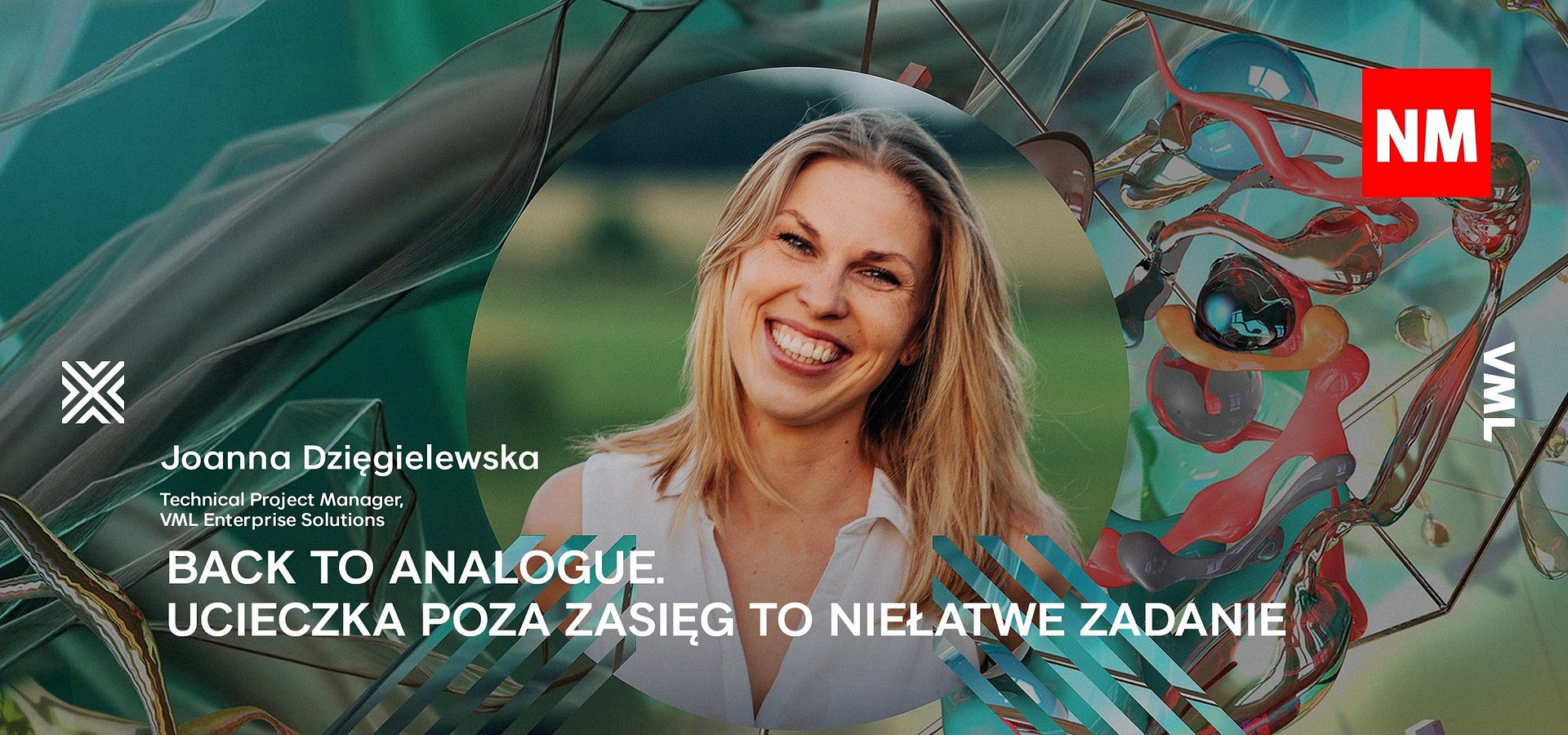 "Ucieczka poza zasięg to niełatwe zadanie" - Joanna Dzięgelewska dla Nowego Marketingu