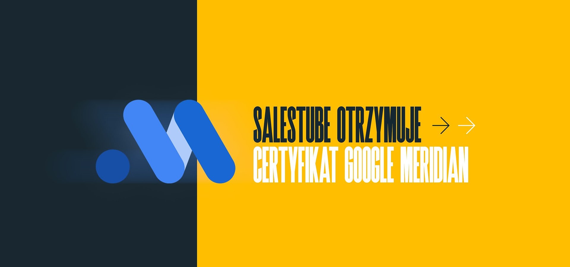 Salestube z certyfikacją Google Meridian