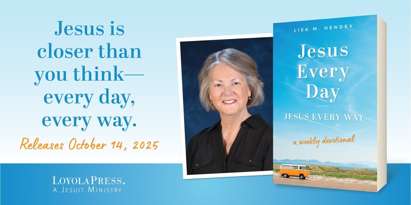 Loyola Press Announces New Devotional by CatholicMom.com Founder Lisa M. Hendey