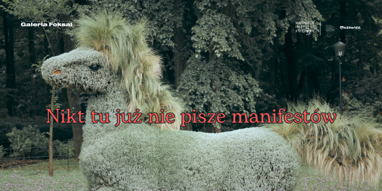 Pokaz performansów „Nikt tu już nie pisze manifestów” w Galerii Foksal już w pierwszy weekend września