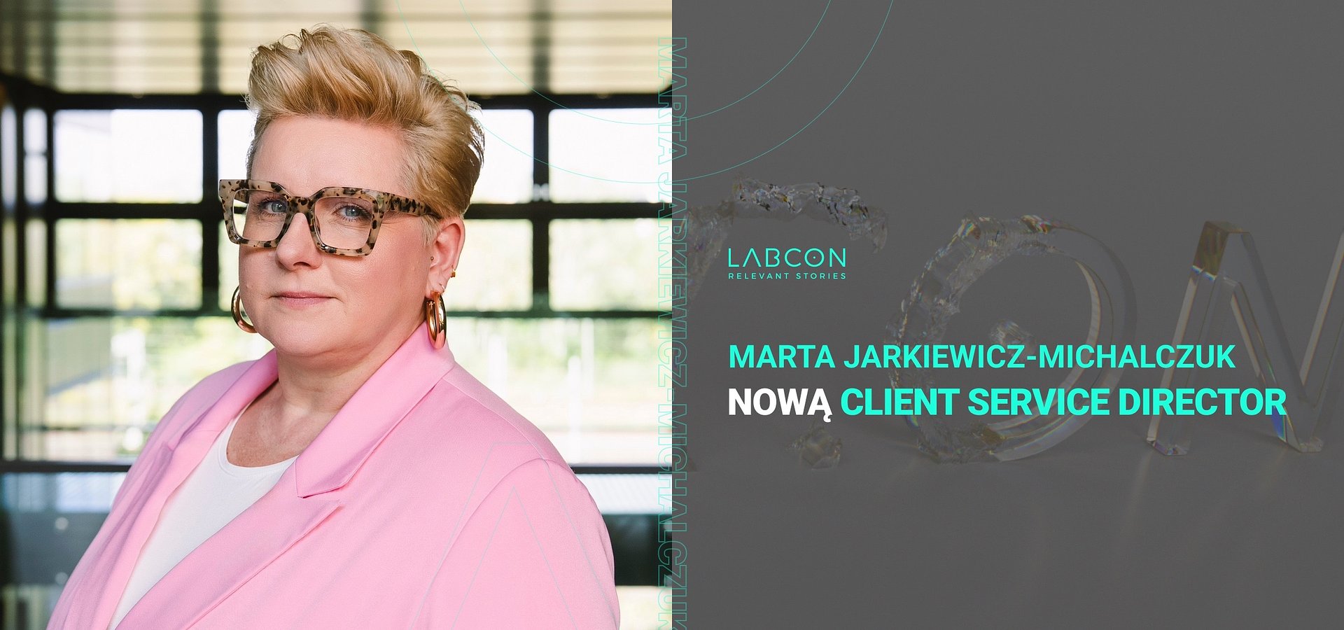 Marta Rysia Jarkiewicz-Michalczuk dołącza do Labcon jako Client Service Director