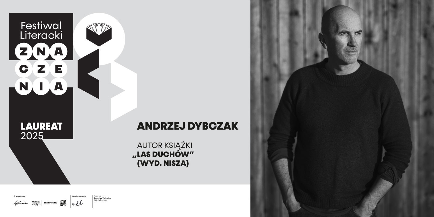 Spotkanie z Andrzejem Dybczakiem – laureatem Nagrody ZNACZENIA