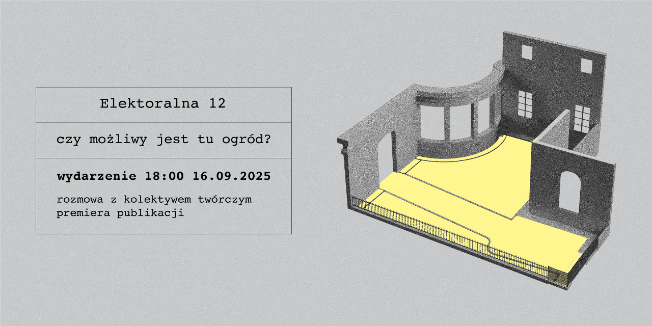 Czy możliwy jest tu ogród? – spotkanie wokół publikacji o terenie ruderalnym przy Mazowieckim Instytucie Kultury