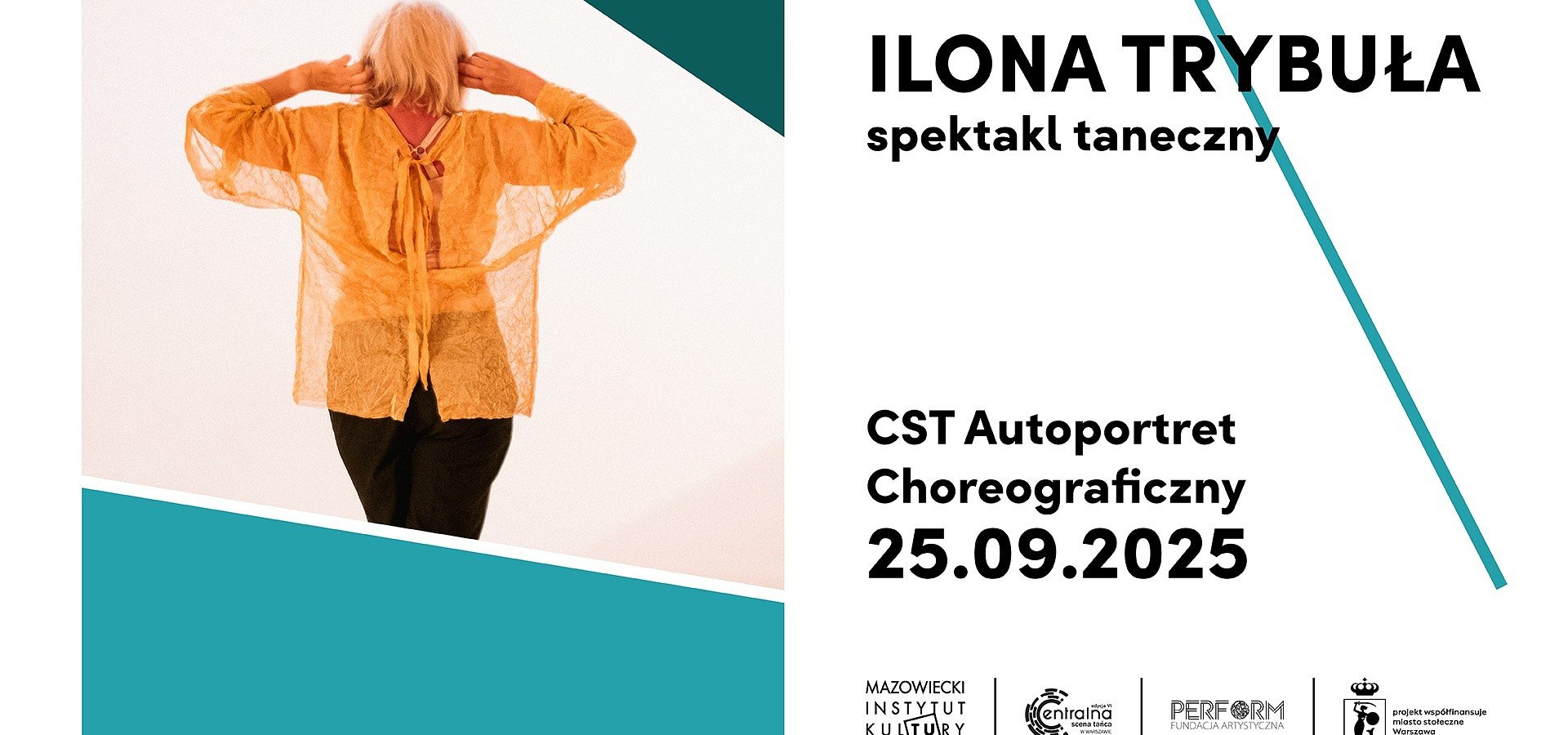 CST Autoportret choreograficzny: Ilona Trybuła, 25 września.