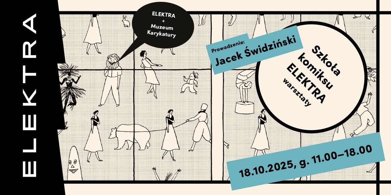 SZKOŁA KOMIKSU. ELEKTRA Jacek Świdziński