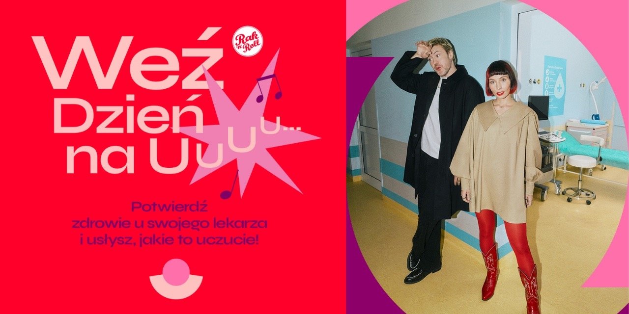Weź Dzień na U, potwierdź zdrowie u swojego lekarza i usłysz jakie to uczucie – Fundacja Rak’n’Roll z nową odsłoną kampanii „Dzień na U”