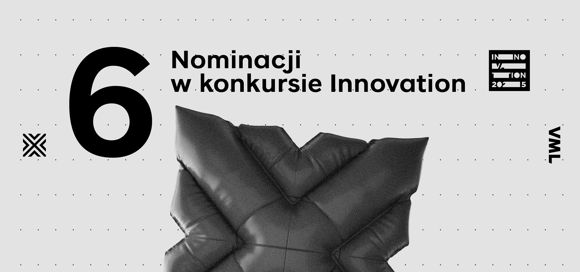 Nominacje dla VML w konkursie Innovation