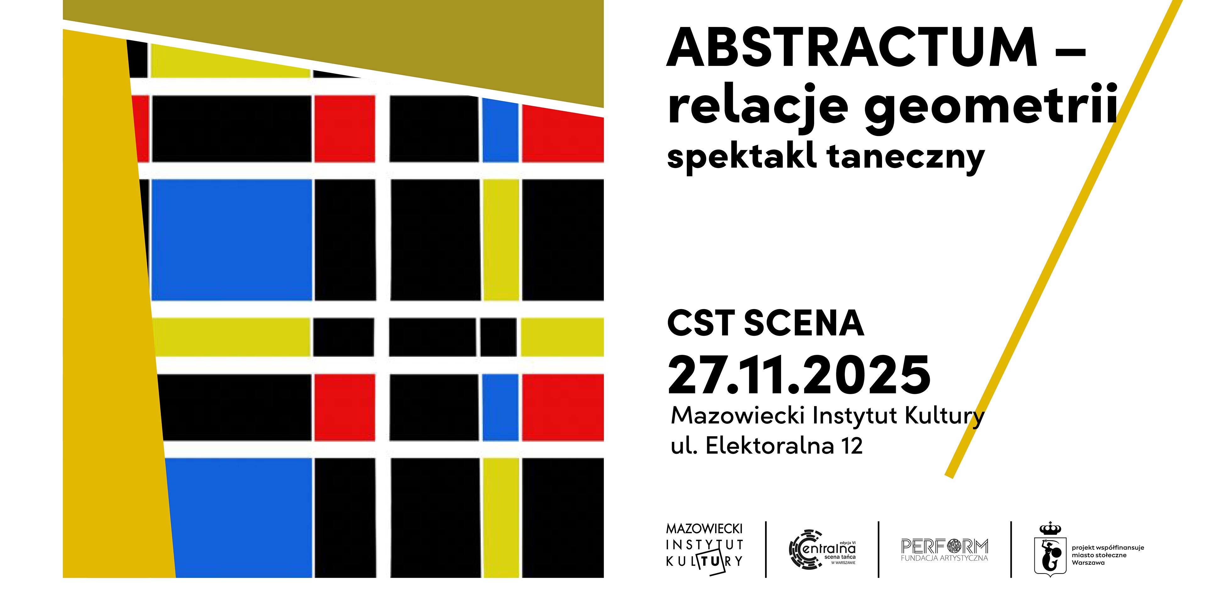 CST SCENA spektakl taneczny: „ABSTRACTUM – relacje geometrii”.