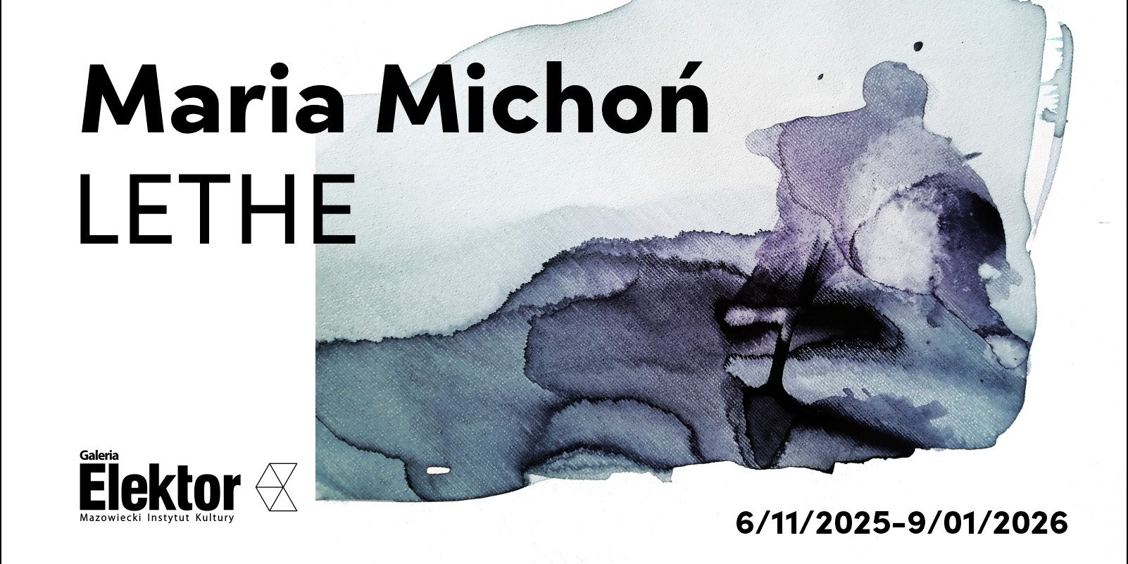 LETHE – nowa wystawa Marii Michoń już 6 listopada w Galerii Elektor