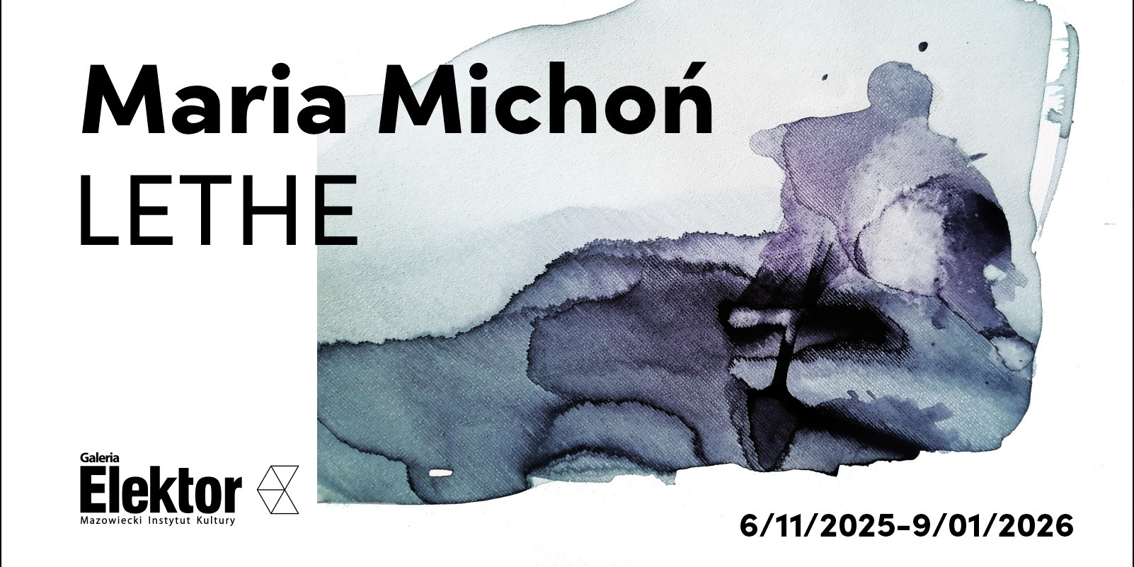 LETHE – nowa wystawa Marii Michoń już 6 listopada w Galerii Elektor