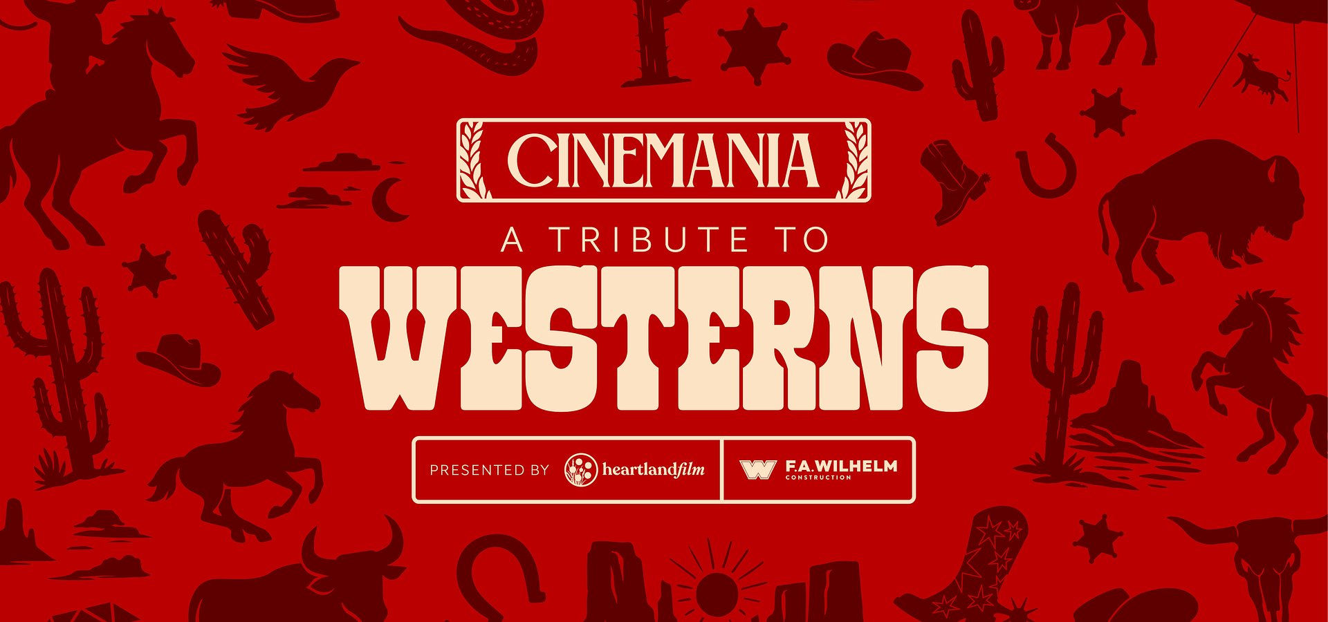 Heartland Film's Signature Fundraiser, Cinemania Presented by F.A. Wilhelm Construction Co., Returns Celebrating Westerns