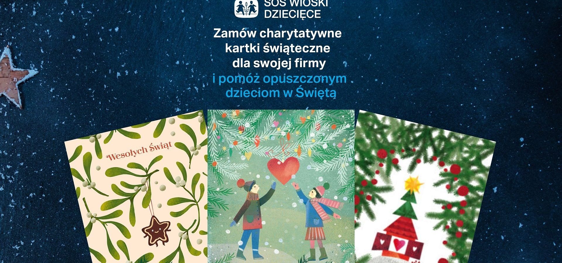 Kup kartki, pomóż dzieciom – SOS Wioski Dziecięce ze specjalną kolekcją kartek świątecznych dla firm i klientów indywidualnych