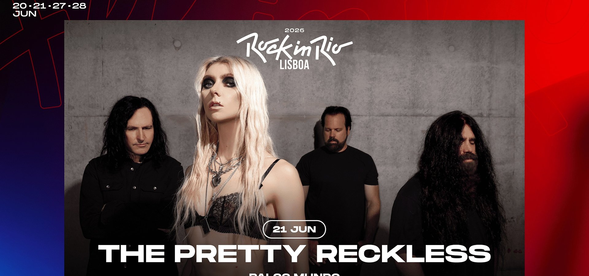 O DIA 21 DE JUNHO FICA AINDA MAIS ROCK: THE PRETTY RECKLESS, SEPULTURA E P.O.D. JUNTAM-SE A LINKIN PARK NO ROCK IN RIO LISBOA