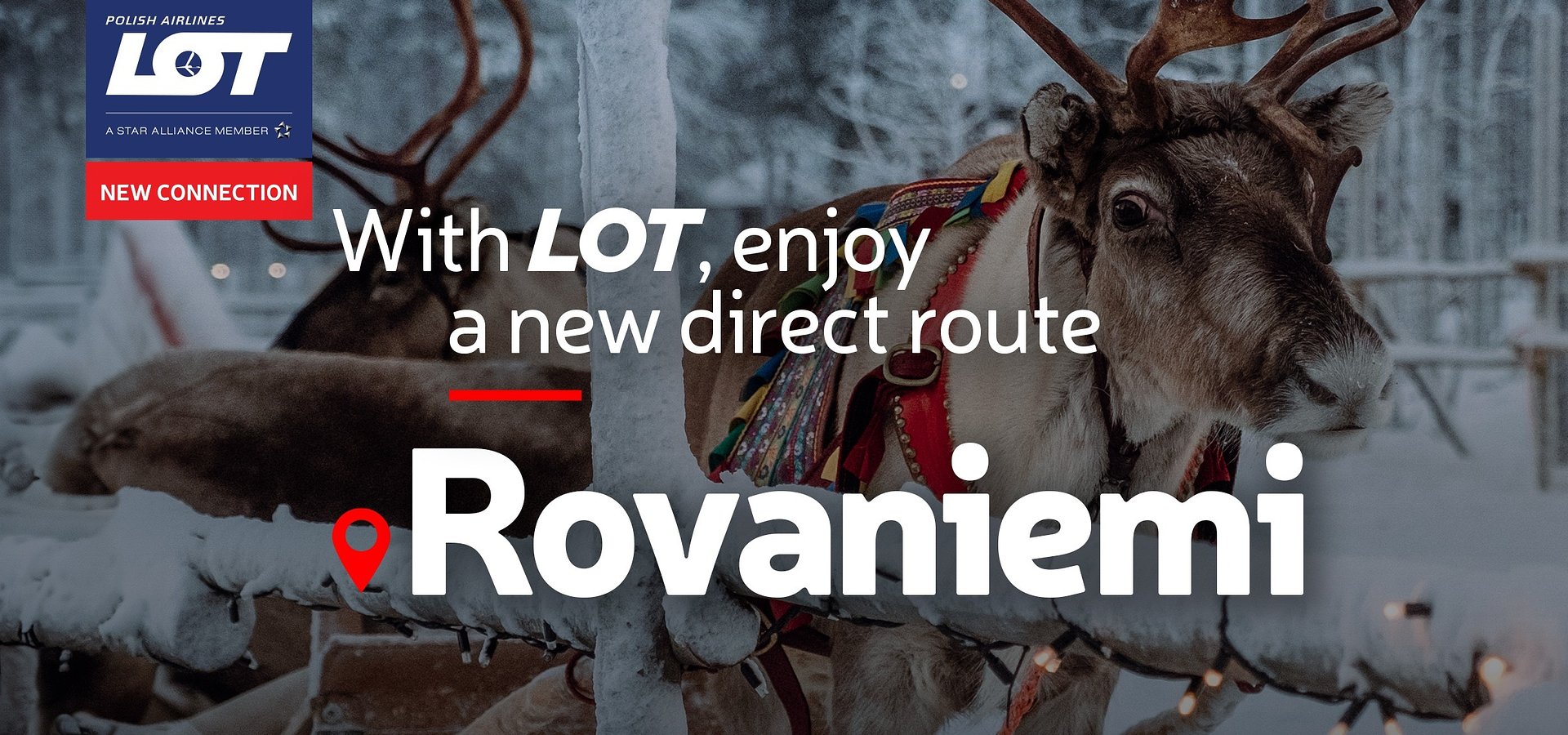 Embark on a journey towards Christmas. LOT Polish Airlines launches flights to Rovaniemi