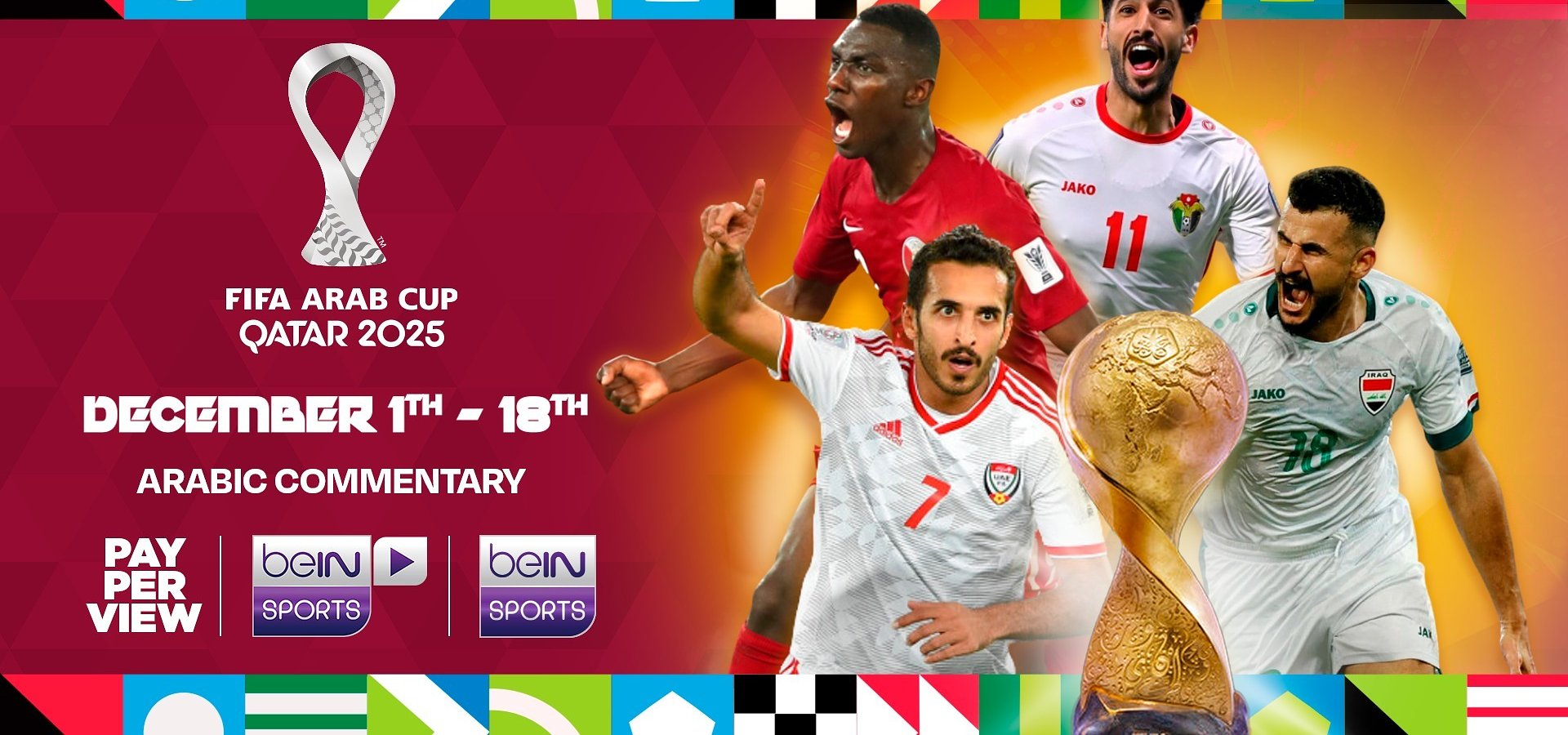 beIN SPORTS kicks off exclusive coverage of the FIFA Arab Cup Qatar 2025™ ahead of AFCON 2025