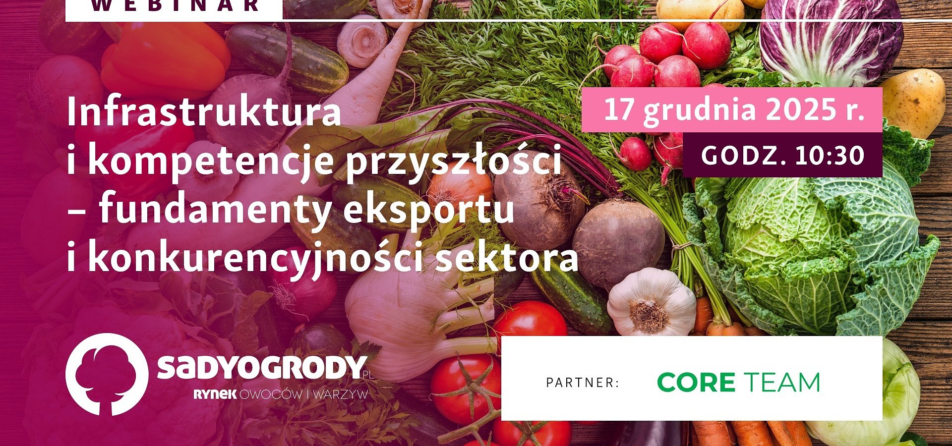 Przyszłość polskiego ogrodnictwa. Kluczowe kompetencje i infrastruktura, które zadecydują o konkurencyjności sektora - zapraszamy na webinar