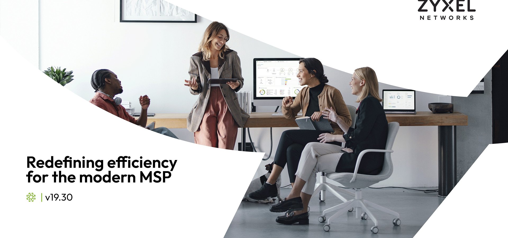 Zyxel Networks provides MSPs with more power to scale up and grow