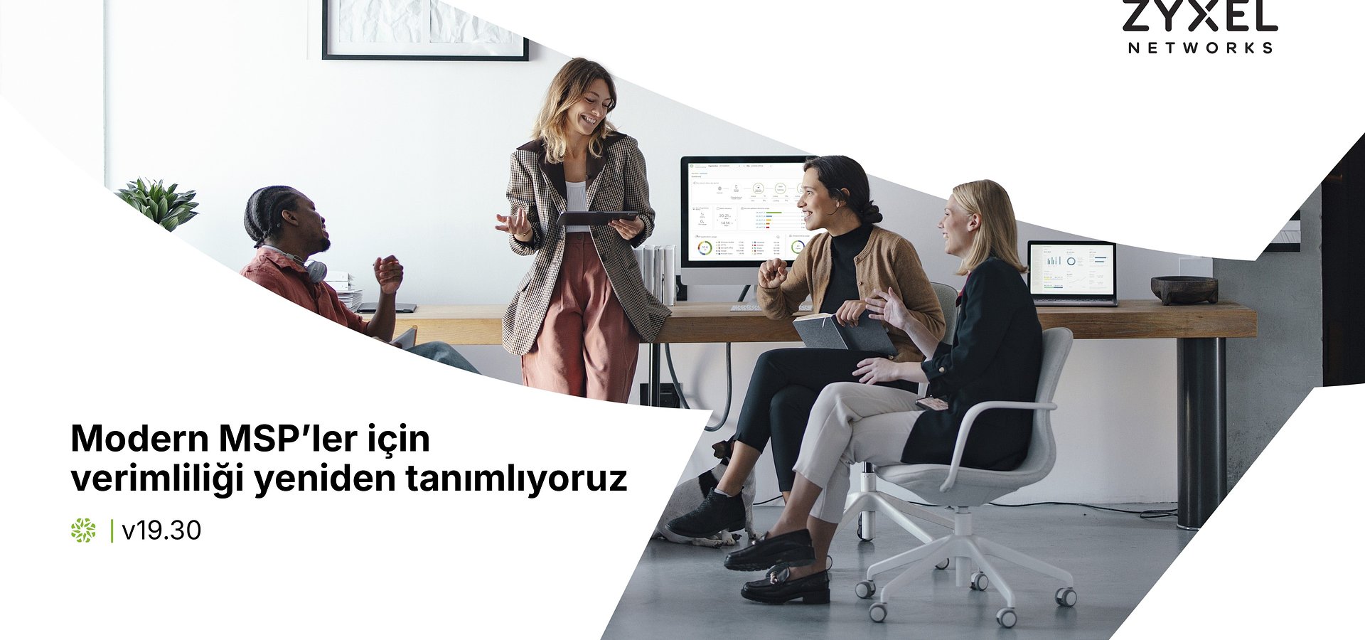 Zyxel Networks, MSP'lere ölçeklendirme ve büyüme konusunda daha fazla güç sağlıyor
