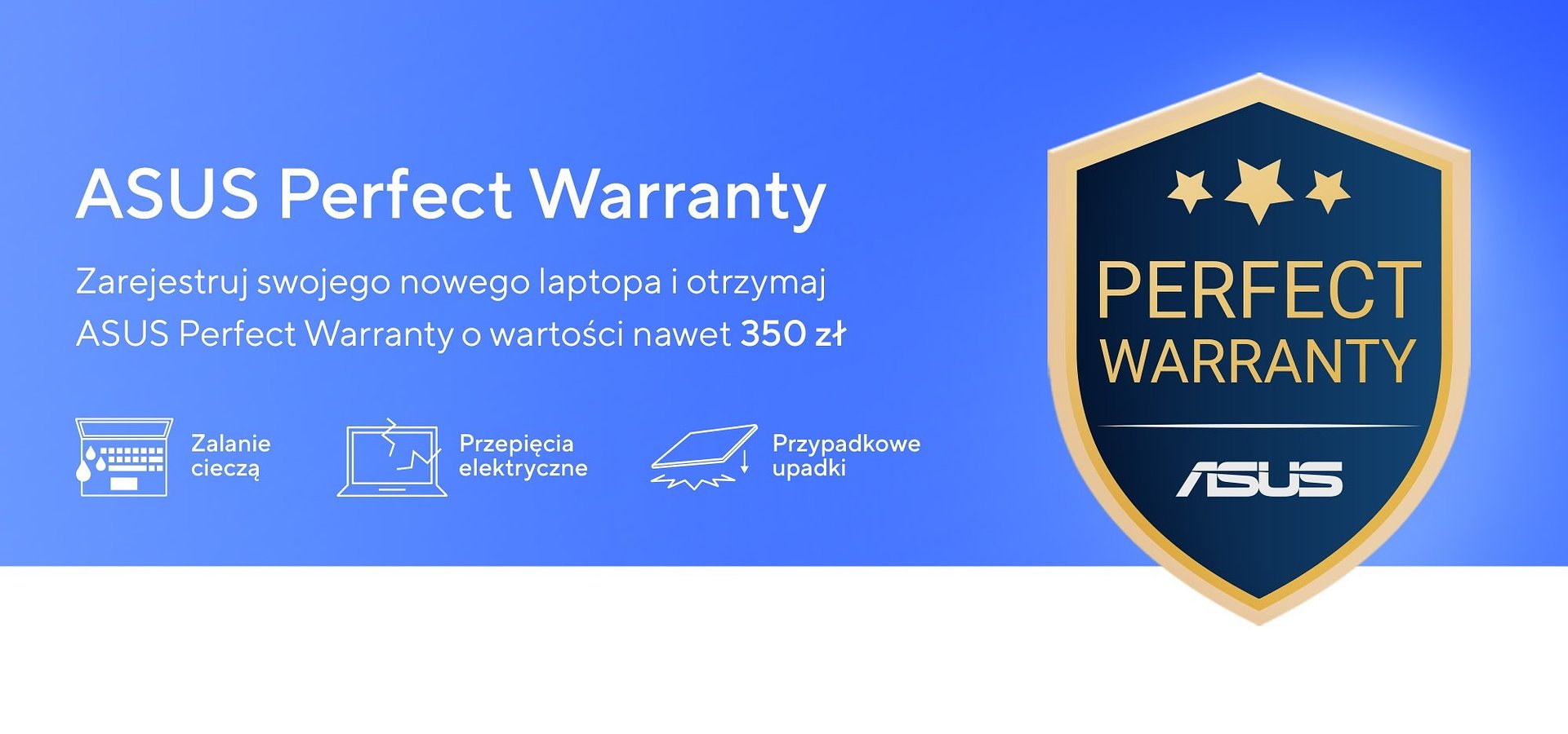 ASUS stawia na spokój ducha użytkowników - darmowa ochrona Perfect Warranty