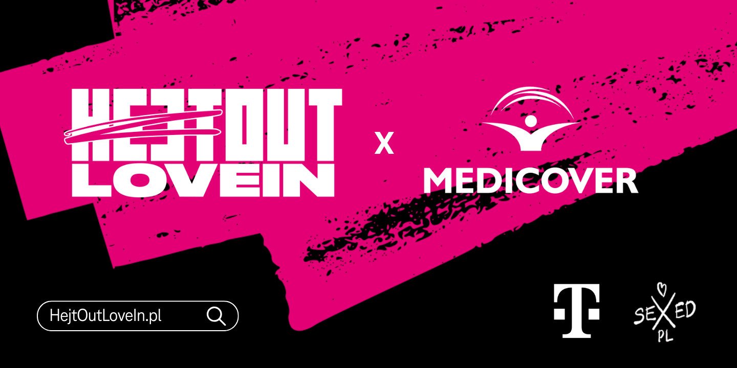 Zdrowe społeczeństwo jest wolne od hejtu. Medicover podpisuje Deklarację Niezgody na Hejt w ramach kampanii T-Mobile #HejtOutLoveIn