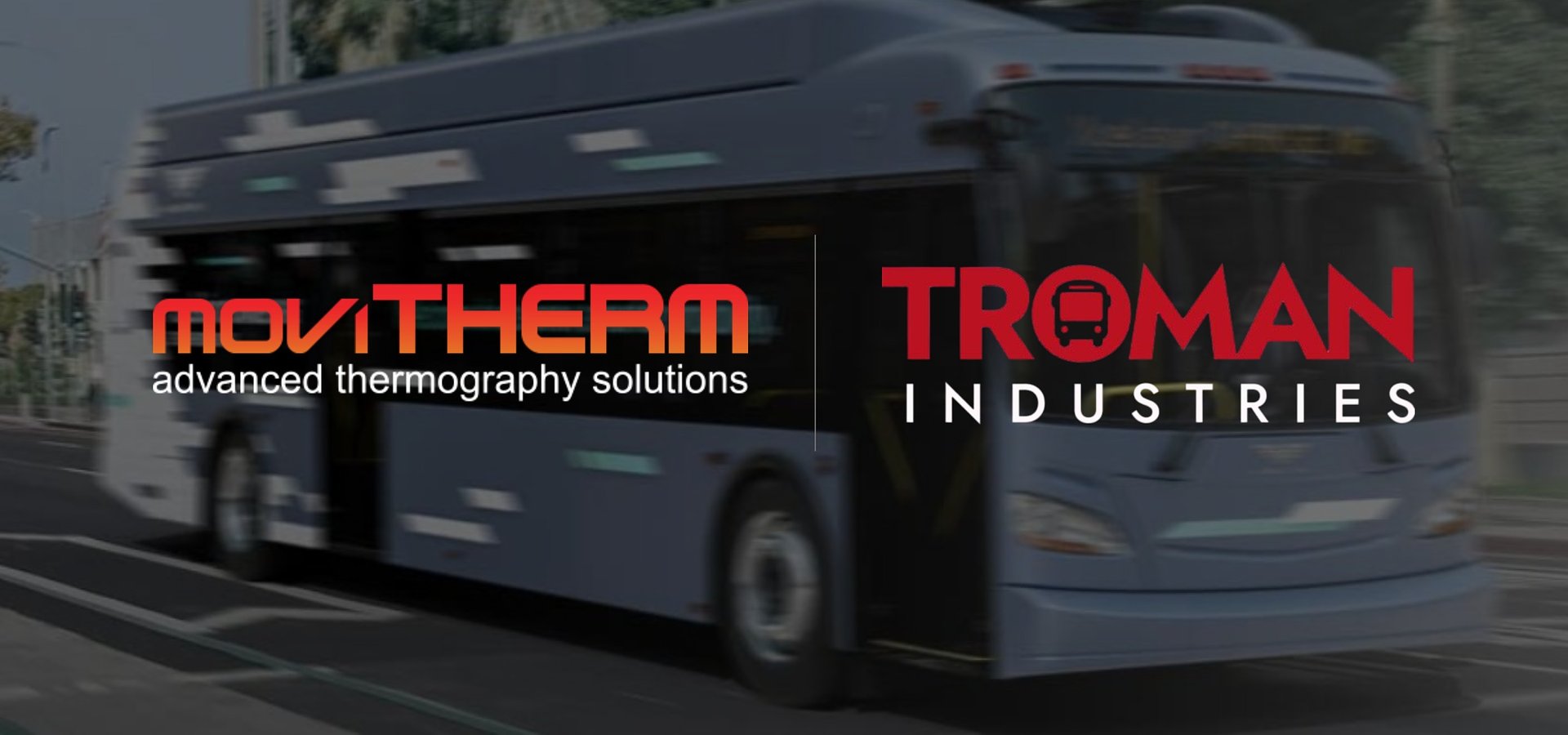 As Thermal Runaway Becomes Transit's Biggest Risk, moviTHERM and Troman Industries Deliver a Unified Answer