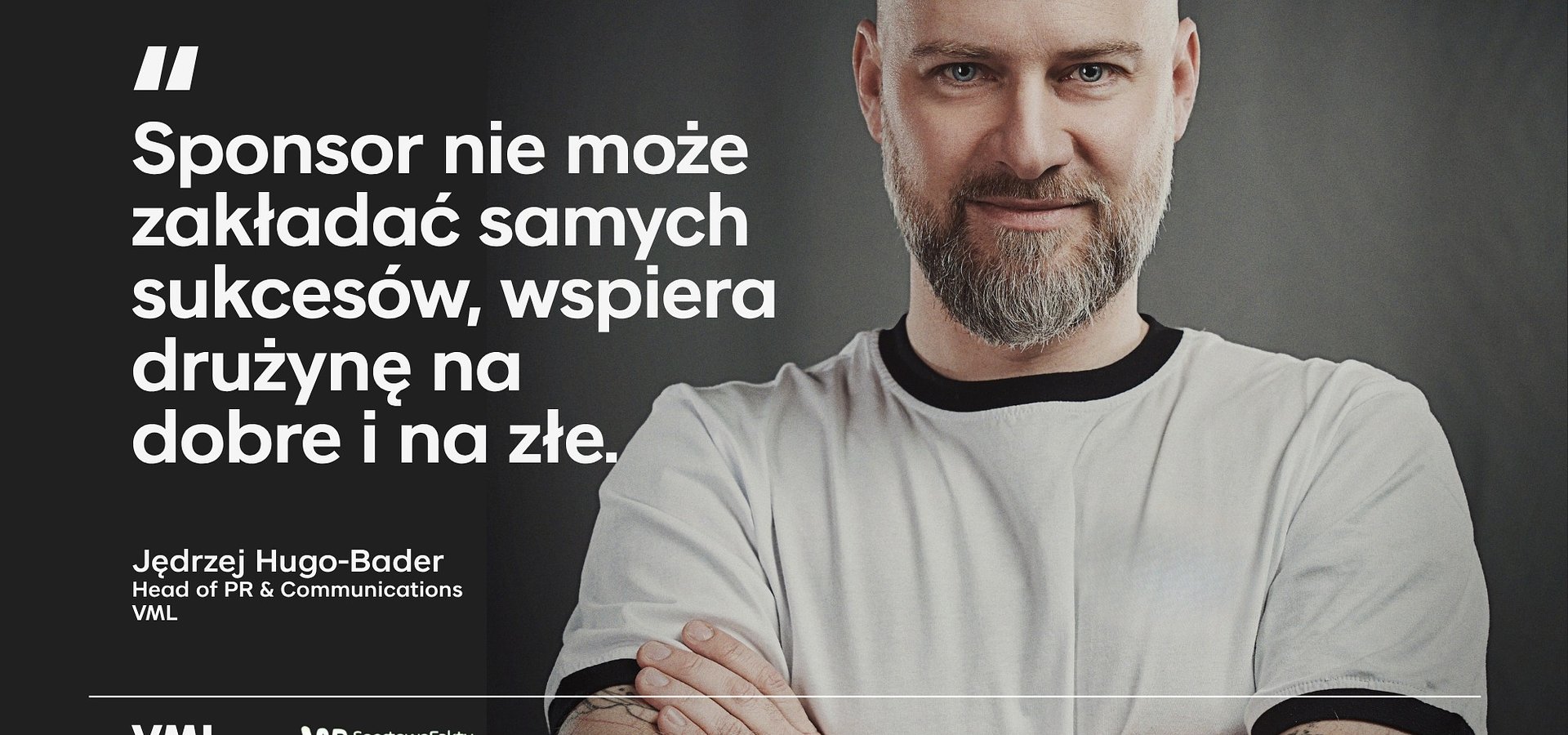 "Sponsor nie może zakładać samych sukcesów" - Jędrzej Hugo-Bader dla WP SportoweFakty