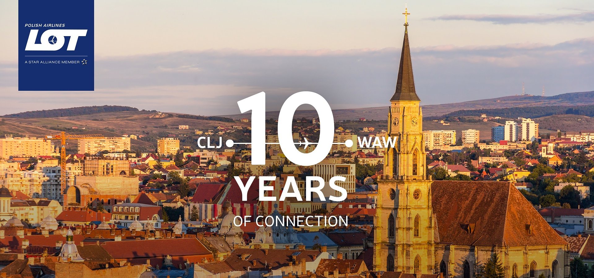 LOT Polish Airlines is celebrating the 10th anniversary of its route from Warsaw to Cluj-Napoca