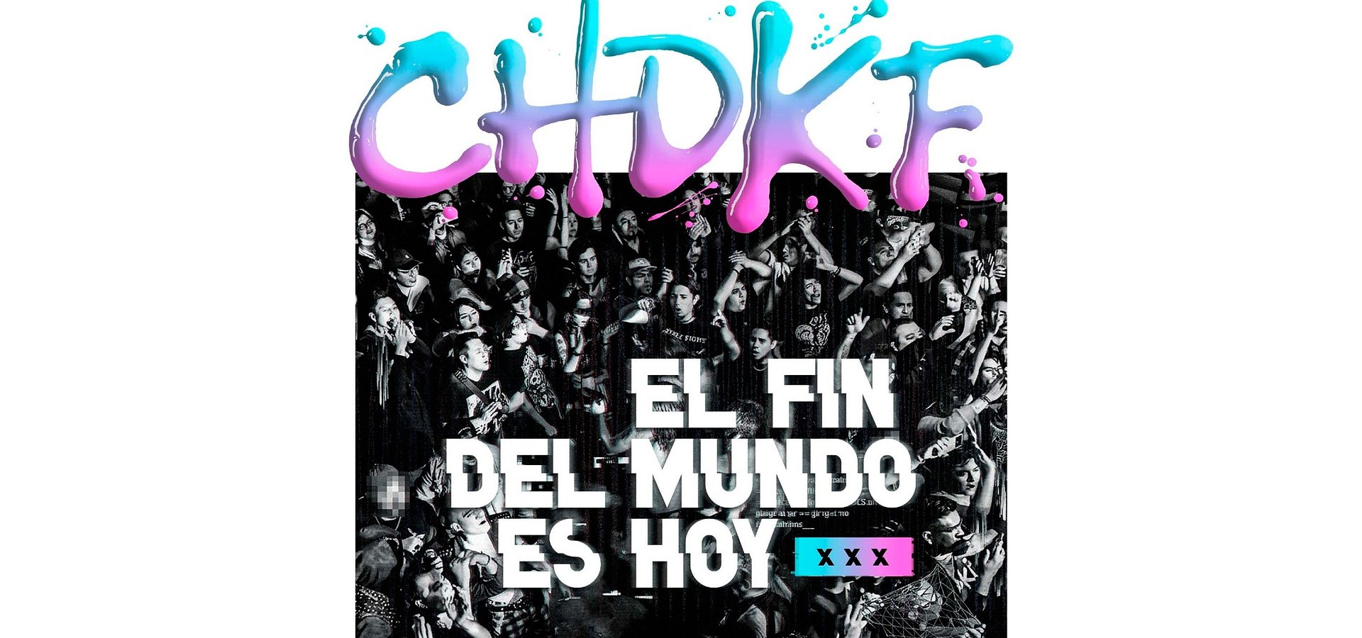 SUDOR, DISTORSIÓN Y MUCHO PUNK ROCK: CHDKF REGRESA AL LUNARIO