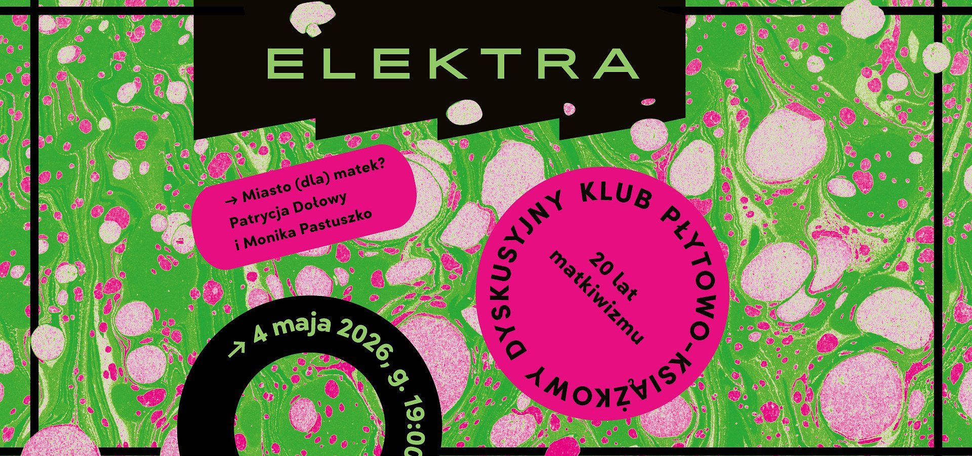 Miasto (dla) matek. O jakie miasto walczymy? 20 lat matkiwizmu z Patrycją Dołowy i Moniką Pastuszko