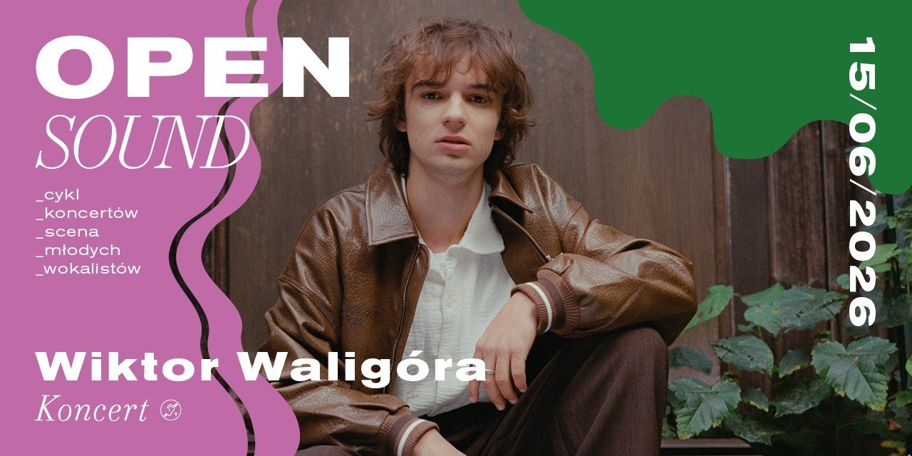Wiktor Waligóra na scenie OPEN SOUND!