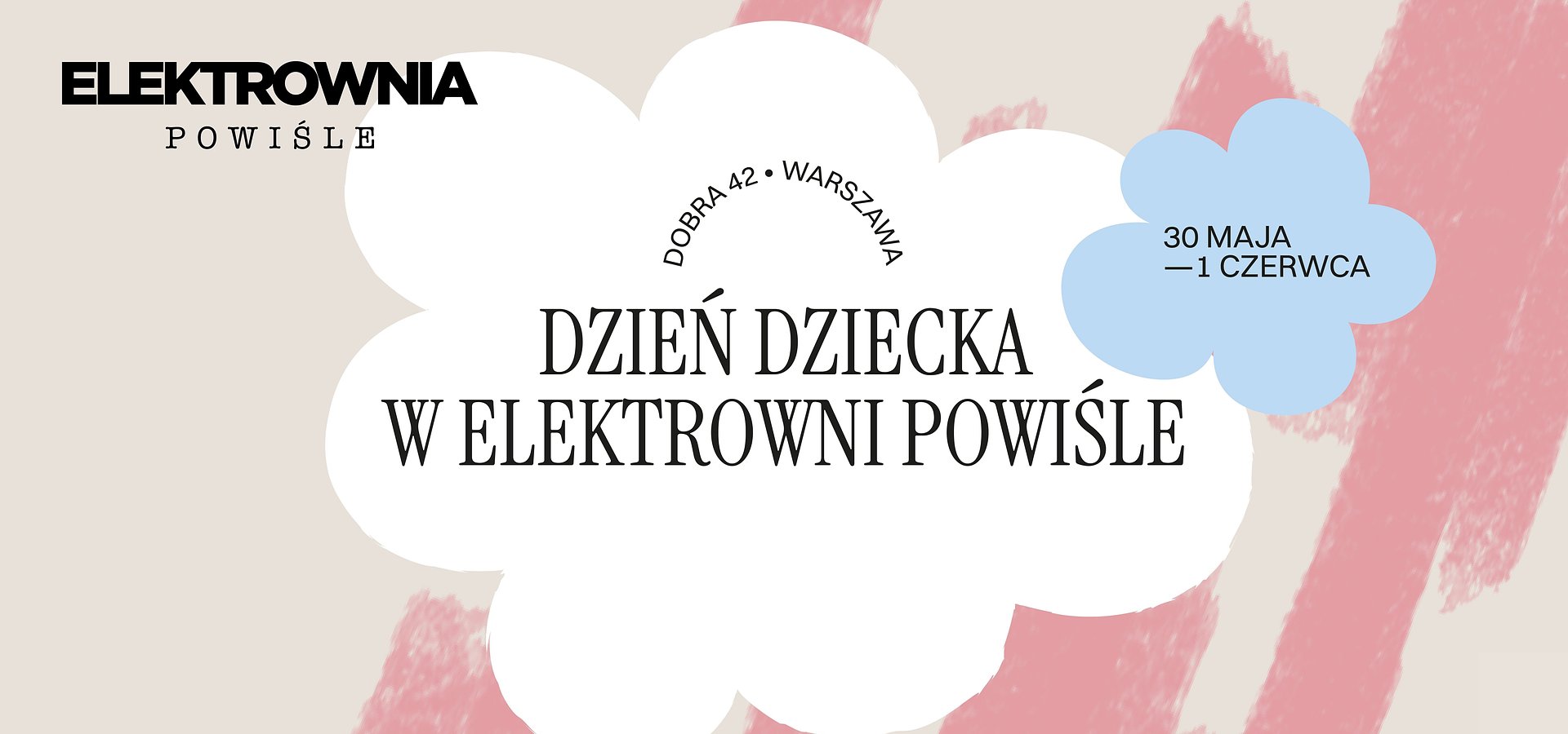 Rodzinny weekend pełny atrakcji. Elektrownia Powiśle zaprasza na obchody Dnia Dziecka